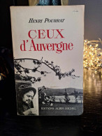 Henri Pourrat - Ceux D'Auvergne - Auvergne