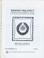 MASONIC PHILATELY USA & CANADA De Christopher L. Murphy - Official Hanbook Of The Masonic Stamp Club Of New-York - USA