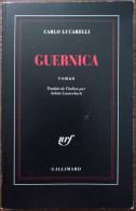 Carlo LUCARELLI Guernica (Gallimard / La Noire, EO 04/98) - NRF Gallimard