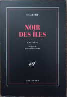 COLLECTIF Noir Des Îles (Gallimard / La Noire, 08/95) - NRF Gallimard