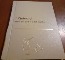 I Quindici I Libri Del Come E Del Perché Vol. 7 Animali In Pericolo - Niños Y Adolescentes