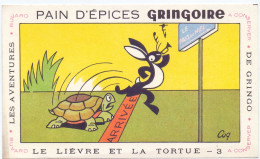 Buvard Vloeipapier - Pub Reclame - Pain D'épices Gringoire - Les Avontures De Gringo - Le Lièvre Et La Tortue - Cake & Candy