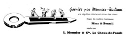 Aiguilles Garnies Monnier-Radium Matières Lumineuses Merz & Benteli Chaux De Fonds - Advertising (Photo) - Voorwerpen