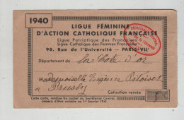 Ligue Féminine D'Action Catholique Française Paris Pitoiset Côte D'Or 1940 - Membership Cards