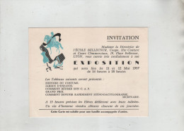 Invitation Ecole Bellecour Coupe Haute Couture Cours Commerciaux Exposition 1957 - Non Classés