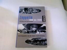 Zeppelin 1908 Bis 2008. Stiftung Und Unternehmen - Verkehr