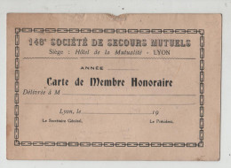 148 ème Société De Secours Mutuels Lyon Carte De Membre Honoraire - Lidmaatschapskaarten