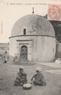 Algérie - SOUK AHRRAS - Marabout De Sidi Messaoud - Souk Ahras