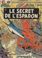 BLAKE Et MORTIMER  Le Secret De L'espadon    De E P JACOBS 2eme Partie   DARGAUD - Blake Et Mortimer