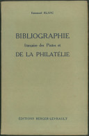 Littérature - Bibliographie Française Des Postes Et De La Philatélie (E. Blanc, 1949 169p) - Bibliography