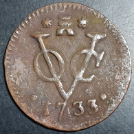 Netherlands East Indies VOC Zeeland Indonesia 1 One Duit 1733 Castle Mintmark - Indonesië