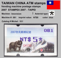 2007 Automatenmarken China Taiwan STAMPEX 2007 TAIPEI Bear MiNr.15 Blue Nr.081 ATM NT$5 Xx Innovision Kiosk Etiquetas - Distributeurs