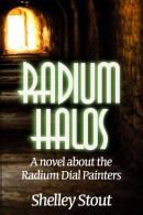 Radium Halos Novel Radium Dial Painters Front Cover Book Etats-Unis - (Photo) - Objects