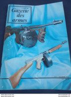 Gazette Des Armes. La Poudre Noire N°11 Décembre 1973 - Armi