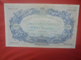 BELGIQUE 500 Francs 19-4-1938 Circuler (B.18) - 500 Franchi-100 Belgas