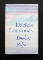 Lithuanian Book / Smokas Belju Jack London 1985 - Romans