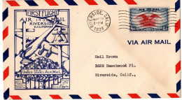 (R109b) USA SCOTT C 23 - EAGLE HOLDING - First Flight Air  Mail Riverside California - 1938. - 1c. 1918-1940 Covers