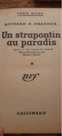 Un Strapontin Au Paradis RICHARD PRATHER Gallimard 1951 - Série Noire