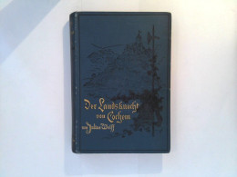 Der Landsknecht Von Cochem : Ein Sang Von Der Mosel - Kurzgeschichten