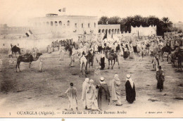 Ouargla Très Animée Fantasia Place Du Bureau Arabe Chameaux - Ouargla