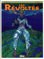 Les Revoltes 2 EO BE Glénat 01/1999 Dufaux Malès (BI9) - Révoltés, Les
