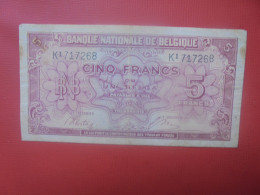 BELGIQUE 5 Francs 1943 Circuler (B.18) - 5 Francs-1 Belga