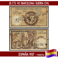 C0846.1# España 1937. 25 Cts. Vic (Barcelona) (VF) TUR#2736 - 1-2 Pesetas