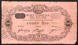 Banca Nazionale Negli Stati Sardi 100 Lire 17 01 1872 Q.mb Lotto 3481 - Sin Clasificación