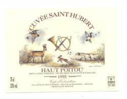 Etiquette De Vin Haut Poitou -  Cuvée Saint Hubert -Thème Chasse Et Gibiers - Illustrée Par Laure D'Ambières - Caza