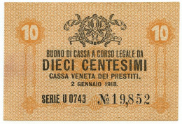 10 CENTESIMI CASSA VENETA DEI PRESTITI OCCUPAZIONE AUSTRIACA 02/01/1918 SUP - Austrian Occupation Of Venezia