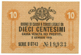 10 CENTESIMI CASSA VENETA DEI PRESTITI OCCUPAZIONE AUSTRIACA 02/01/1918 QFDS - Austrian Occupation Of Venezia