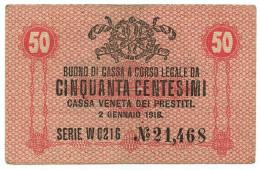 50 CENTESIMI CASSA VENETA DEI PRESTITI OCCUPAZIONE AUSTRIACA 02/01/1918 BB/SPL - Occupation Autrichienne De Venezia