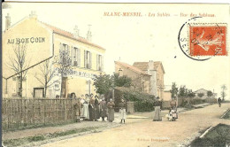 93 - BLANC-MESNIL - Les Sables - Rue Des Sablons - Le Blanc-Mesnil