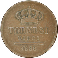 LaZooRo: Italy NAPLES 10 Tornesi 1839 F / VF - Neapel & Sizilien