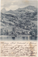 SVIZZERA - CARTOLINA - MONTREUX - HOTEL CONTINENTAL ET BELMONT-  VIAGGIATA - 1900 - Belmont