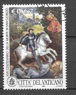 Timbres Oblitérés Du Vatican 2003, N°1313 YT, Peintures: Anniversaire De La Mort De St Georges, 1700 Ans - Gebruikt