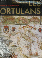Les Portulans Cartes Marines Du XIIIe Au XVIIe Siècle. - De La Roncière Monique & Mollat Du Jardin Michel - 1984 - Mapas/Atlas