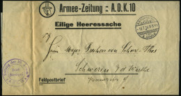 DEUTSCHES REICH 1916 (18.7.) 1K-Brücke: K. D. FELDPOSTEXP./DES/ARMEE-/ OBERKOMMANDOS/DER/X.ARMEE + Viol. 2K-HdN: Zeitung - 1. Weltkrieg