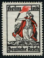 DEUTSCHES REICH 1930 (ca.) Propaganda-Vignette: Heim Ins Deutsche Reich (Germania Mit Fackel) O. G. - WEIMARER REPUBLIK  - Other & Unclassified