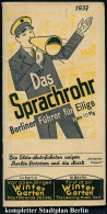 Berlin 1937 700 Jahre-Feier, Dreisprachiger. Stadtführer "Das Sprachrohr" , 75 Seiten M. Zahlreichen Abb., Berlin U. Umg - Andere & Zonder Classificatie