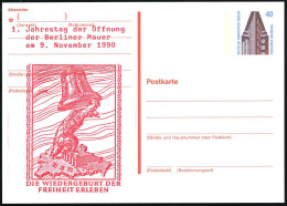 BERLIN 1990 (9.11.) Amtl. P 40 Pf. Chilehaus + Zudruck: 1.Jahrestag Der Maueröffnung (= Brandenbg. Tor, Bär Mit Freiheit - Monumenten