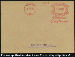 BERLIN SW/ 68/ Verlagshaus/ Georg Koenig 1930 (10.9.) AFS-Musterabdruck Francotyp "Bogenrechteck" , Glasklar Gest. Franc - Other