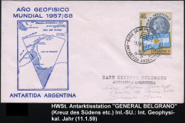 ARGENTINIEN 1959 (11.1.) 1K-HdN: BASE GENERAL BELGRANO/ ANTARTIDA ARGENTINA (Flagge, Sternbild "Kreuz Des Südens") + Abs - Antarctic Expeditions