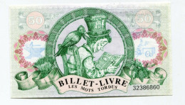 Rare Billet Nécessité "50 Fr Billet-Livre - Les Mots Tordus / Librairie Des Chalands - Val-de-Reuil" Eure - Normandie - Ficción & Especímenes