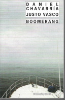 RIVAGES NOIR N° 322 -  CHAVARRIA & VASCO - BOOMERANG - EO 1999 - Rivage Noir