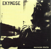 CDM Ekymose  "  Mauvaise étoile  "  Promo - Punk