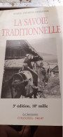 La Savoie Traditionnelle MARIE-THERESE HERMANN Curandera-siloe 1990 - Alpes - Pays-de-Savoie