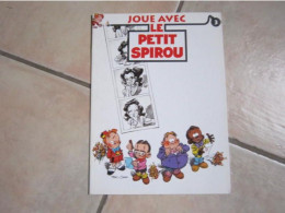 CAHIER DE JEUX Joue Avec Le Petit Spirou N°3 - Petit Spirou, Le