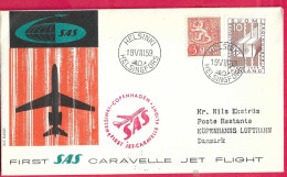 DANMARK - FIRST CARAVELLE FLIGHT - SAS - FROM HELSINKI TO KOBENHAVN *19.7.59* ON OFFICIAL COVER - Cartas & Documentos