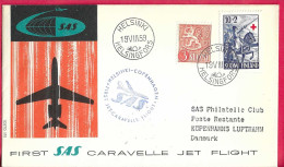 DANMARK - FIRST CARAVELLE FLIGHT - SAS - FROM HELSINKI TO KOBENHAVN *17.7.59* ON OFFICIAL COVER - Cartas & Documentos
